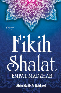 FIKIH SHALAT EMPAT MADZHAB